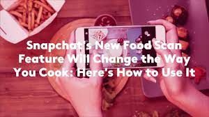 Get some cooking inspiration with Snapchat’s new Food Scan feature