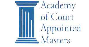 Academy of Court-Appointed Masters Announces Program to Train and Mentor New Special Masters and Improve the Profession