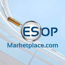 The Membership of ESOPMarketplace.com Congratulate Daniel Reser and Joel Phillips on Enacting a Succession Plan to Ensure an Enduring Enterprise