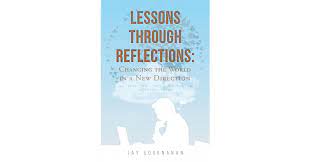 Author Jay Sooknanan’s New Book ‘Lessons Through Reflections