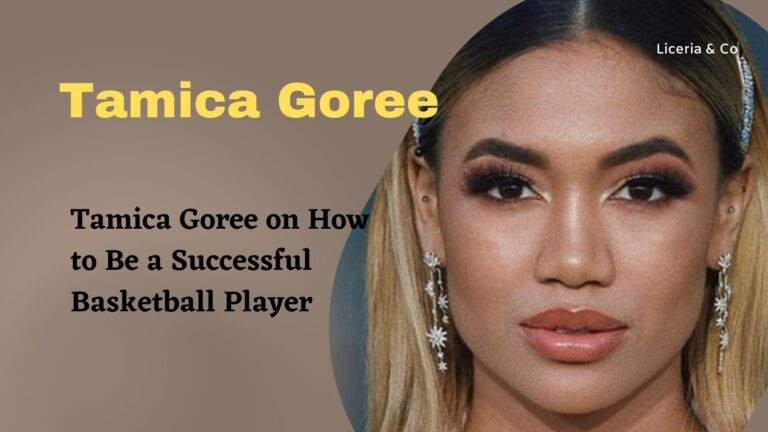 Tamica Goree on How to Be a Successful Basketball Player
