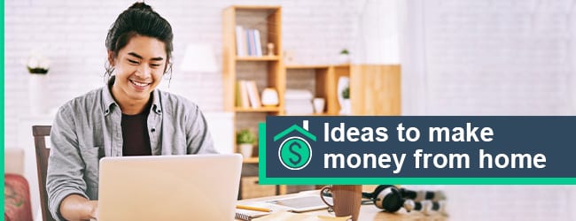 38 Great Ideas to Make Money from Home