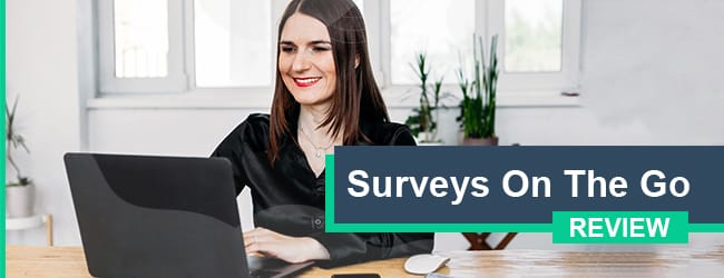 Surveys On The Go Review 2022: Your Complete Guide