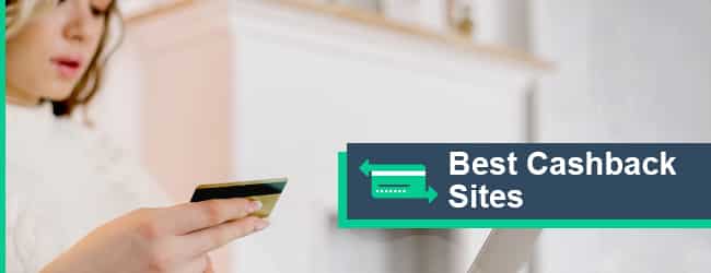 22 Best Cashback Sites & Apps (2022 Rewards List)