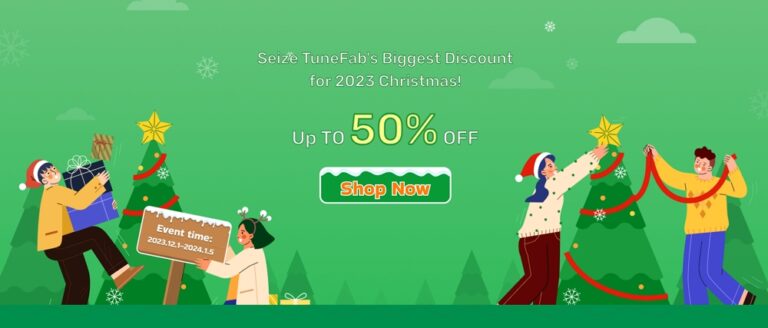 TuneFab Announces Spectacular Christmas Sale with Up to 50% Off on Premium Products