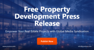 Free Property Development Press Release